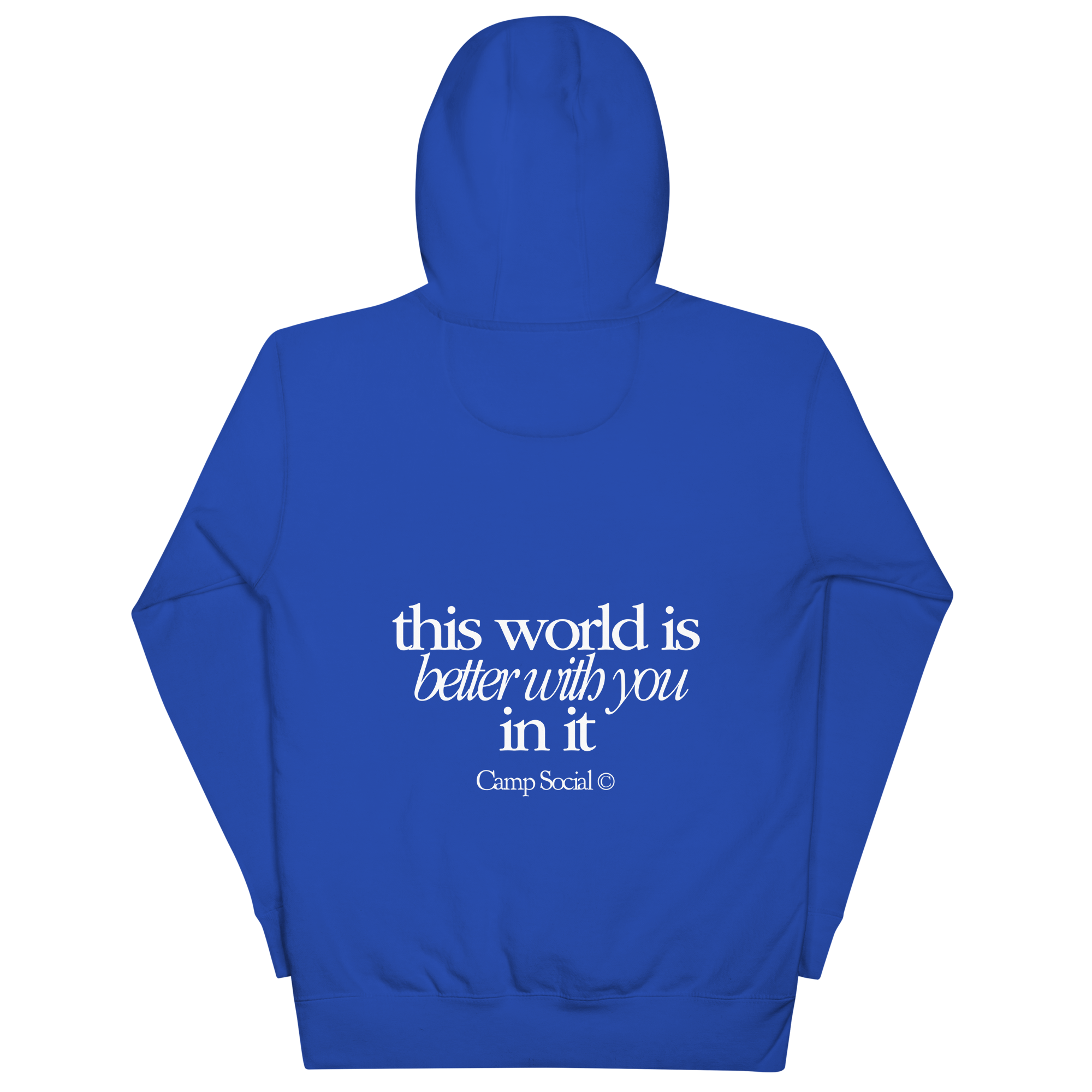 'Better With You' Hoodie - Royal Blue